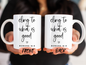 Cling To What Is Good Mug, Bible Verse Scripture Mug For Men And Women Christmas Gift, Bible Verse Mug, Faith Scripture Mug For Christians