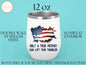 America Patriotic Wine Tumbler, 4th Of July Wine Tumbler For Patriotic Independence Day Gift, Patriotic Tumbler, 4th Of July Patriot Gifts