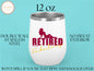 Retired And Fabulous Wine Tumbler, Retirement Coffee Gifts Retired Tumbler For Women Retirement Day, Happy Retirement, Retirement Tumbler