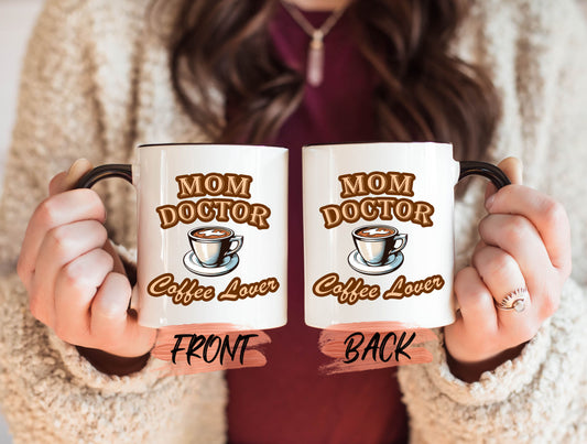 Coffee Lover Mug, Doctor Mom PhD Mug For Women Mother’s Day, Mug For Mom, Dr Mama Coffee Mug, Mama Doctor Mug, Phd Mom Mug, Phd Mug For Mum