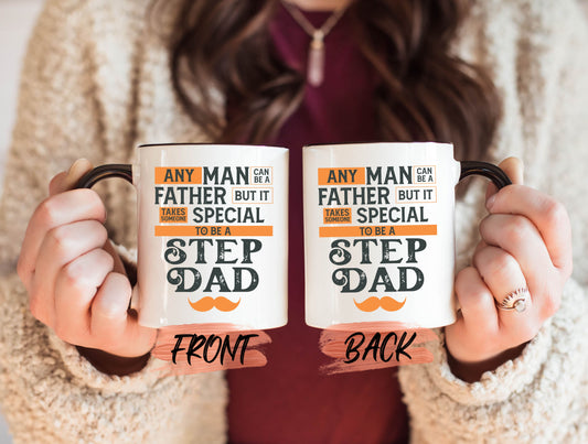 Any Man Can Be A Father Mug, Coolest Step Dad Mug For Bonus Dad Fathers Day, Step Dad Gift, Step Father Mug, Best Bonus Dad Ever, Bonus Dad