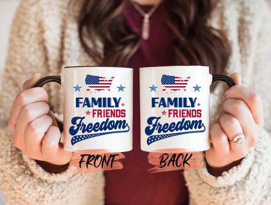 Family Friends Freedom Mug, Patriot's Day Mug For Friends Independence Day Gift, American Flag Mug, Mug for Patriot, USA Mug For Men & Women
