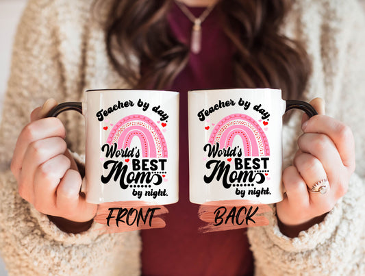 Teacher By Day Mug, Teacher Mom Mother Gifts For Women Mother’s Day, Teacher Gifts, Teacher Mother Gift, Mug For Teacher Mom, World Best Mom