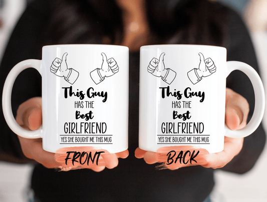 Boyfriend Mug, This Guy Has The Best Girlfriend For Boyfriend Anniversary Gift, Boyfriend Mug Gift, Coffee Mug From Her For Boyfriend