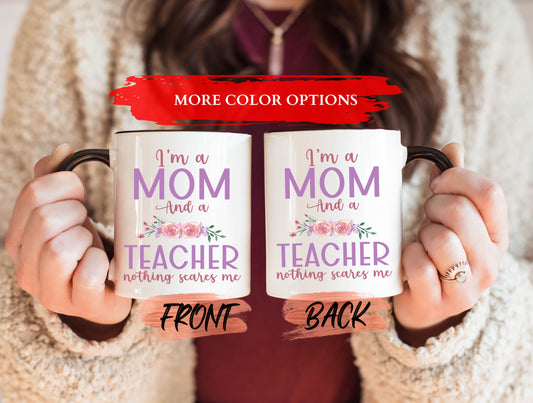 Mom And Teacher Mug, Teacher Mom Mug For Mothers Day Gift, Best Teacher Ever, Mom Life Mug, Teacher Appreciation, Gift For Mom, Teacher Mum