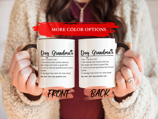 Dog Grandma Mug For Granddog Mother’s Day Gift, Grandma Coffee Mug, Best Dog Grandma, Grandma Definition Mug, Dog Mug, Grandma Mug Gifts