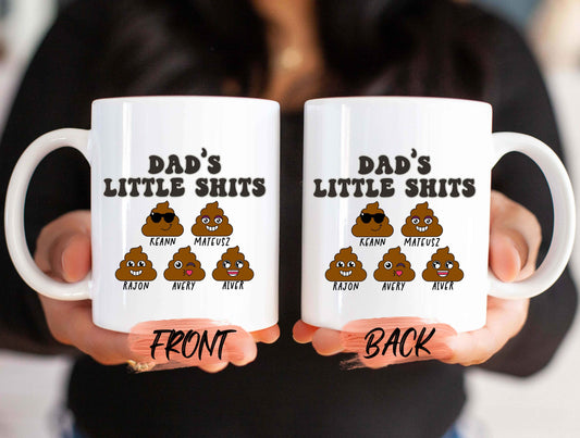Dad Gift, Funny Dad Mug For Daddy Birthday, Gift For Dad, Dads Little Shits, Best Dad, Mug For Dad, Custom Daddy Mug For Father