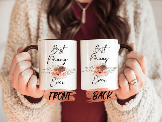 Nana Mug, Best Nanny Ever Mug For Nanny Mother’s Day Gift, Nanny Gifts, Nanny Gift, Best Ever Nanny, Best Nanny Ever, Mug For Best Nanny