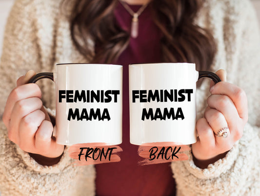 Feminist Mothers Day Mug, Feminist Gift Mama Mug For Mothers Day, Feminist Mama Mug, Boss Lady Mug, Feminism Coffee Cup, Minimalist Mama Cup