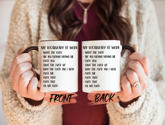 My Vocabulary At Work Mug, Office Humor Mug For Coworkers’ Christmas Gift, Funny Coworker Gift, Funny Coworker Mug For Men And Women