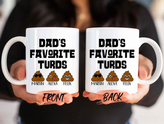 Dad Gift, Dad’s Favorite Turds Mug For Daddy Father’s Day, Gift For Dad, Dads Little Shits, Best Dad, Dad Gift Mug, Custom Daddy Mug For Dad