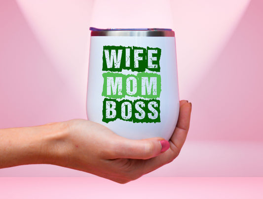 Wife Mom Boss Wine Tumbler, Entrepreneur Mom Female Boss Babe Tumbler Mother’s Day, Mom Life Tumbler, Mom Boss Tumbler, Girl Boss Tumbler