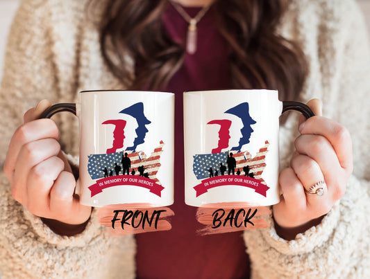 In Memory Mug, 4th Of July American History For Patriot Independence Day, Memory Of Our Heroes, Patriotic Mug, Memorial Day Mug, America Mug