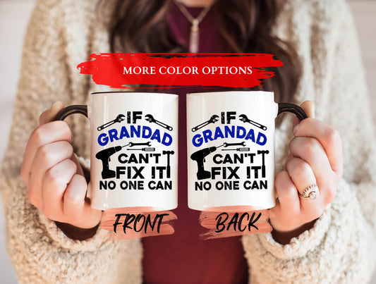 If Grandad Can't Fix It No One Can Mug, Grandpa Mug For Grandad Father’s Day Gift, Funny Grandad Mug, Fathers Day Grandpa Mug