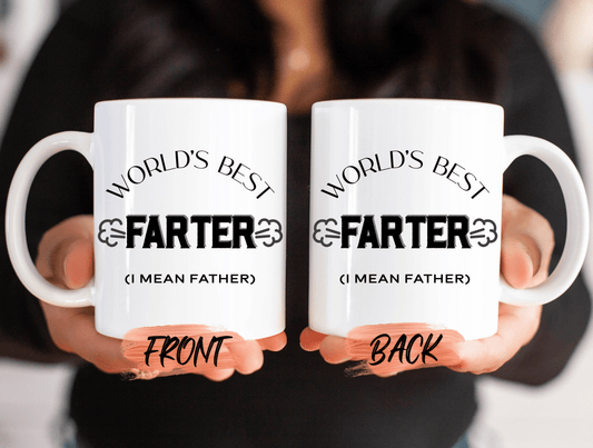 World's Best Farter I Mean Father Mug, Dad Mug, For Future Daddy Christmas Gift, Dad Gift, Fathers Day Mug, Best Dad Mug For Men