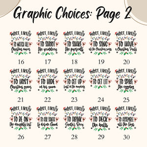 a grid of various Christmas-themed graphic choices, each with a different phrase or message. The phrases range from "Most Likely to host Christmas parties" to "Most likely to drink Santa's punch" and "Most likely to deck the halls". The grid has a total of 30 images, each with a unique phrase or message.