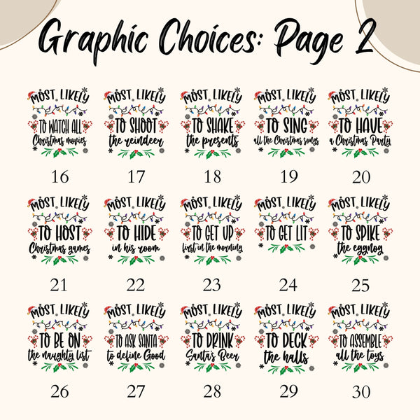 a grid of various Christmas-themed graphic choices, each with a different phrase or message. The phrases range from "Most Likely to host Christmas parties" to "Most likely to drink Santa's punch" and "Most likely to deck the halls". The grid has a total of 30 images, each with a unique phrase or message.