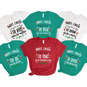 Most Likely To Christmas T-Shirt – Funny Matching Family Holiday Tee