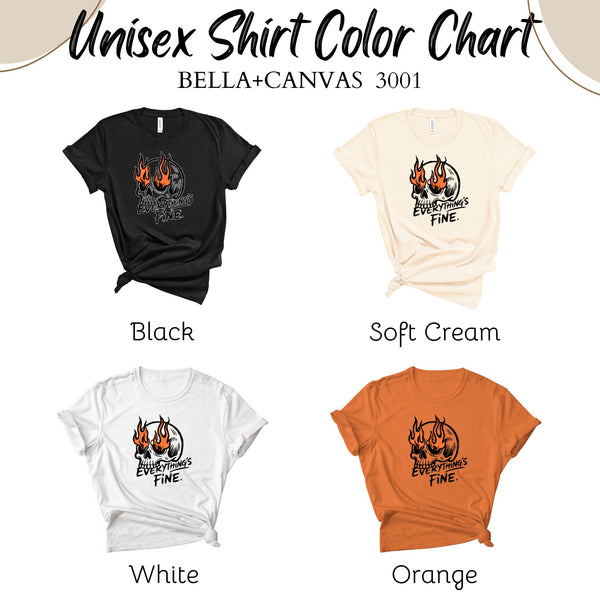 Everything’s on Fire, It’s Fine – Funny Flaming Skull Shirt for Burnout Vibes