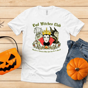 Bad Witches Club Shirt – Disney Villains Tee for Halloween Queens