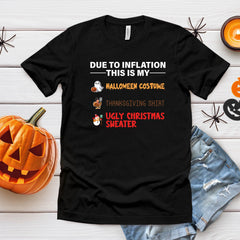 Due To Inflation Shirt – Funny Halloween Costume for Broke Adults