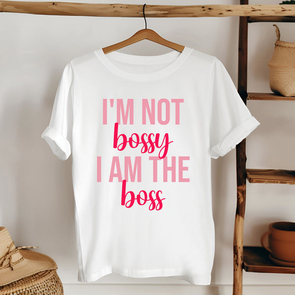 Not Bossy, Just the Boss – Empowering Tee for Bold Women
