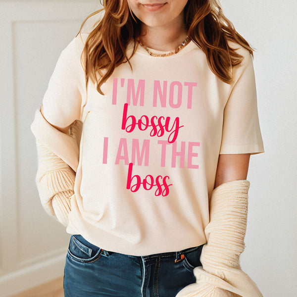 Not Bossy, Just the Boss – Empowering Tee for Bold Women
