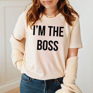 No Debate, Just Truth – I'm The Boss Shirt for Leaders & Entrepreneurs