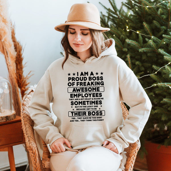 Boss Mode Activated – I Am A Proud Boss Of Freaking Awesome Employees Hoodie