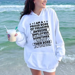 Boss Mode Activated – I Am A Proud Boss Of Freaking Awesome Employees Hoodie