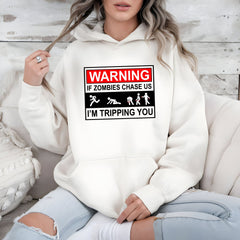 If Zombies Chase Us I'm Tripping You Hoodie – Funny Halloween Graphic for Cold-Blooded Laughs