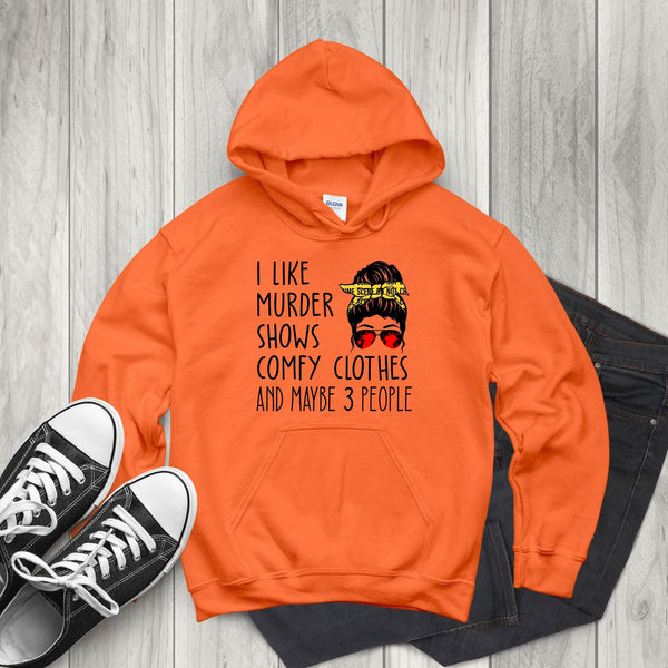 Murder Shows & Cozy Clothes Hoodie – Funny Fall Sweatshirt for True Crime Fans