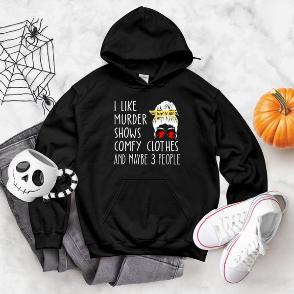 Murder Shows & Cozy Clothes Hoodie – Funny Fall Sweatshirt for True Crime Fans