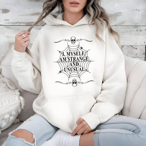 Beautifully Strange – I Myself Am Strange And Unusual Hoodie for Spooky Souls