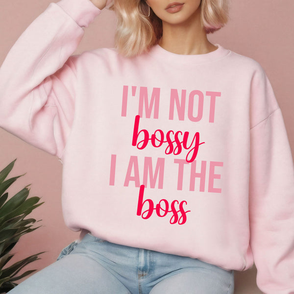 Not Bossy, Just the Boss – Cozy Power Sweatshirt for Women Who Lead