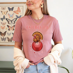 Let’s Get Basted – It’s Turkey Time Shirt for Thanksgiving Hosts & Party Lovers
