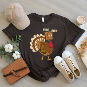 MEOW or Never – Turkey Cat Meow Shirt for Thanksgiving Laughs