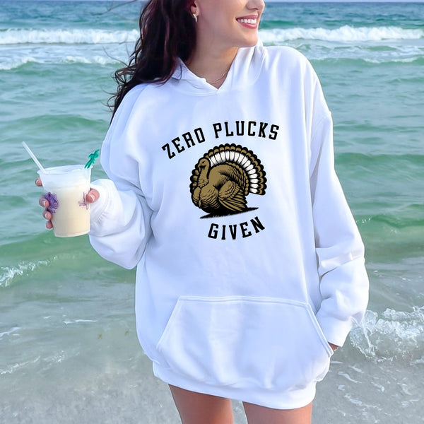 Zero Plucks Given – Funny Thanksgiving Pullover Hoodie for Cold-Weather Chill