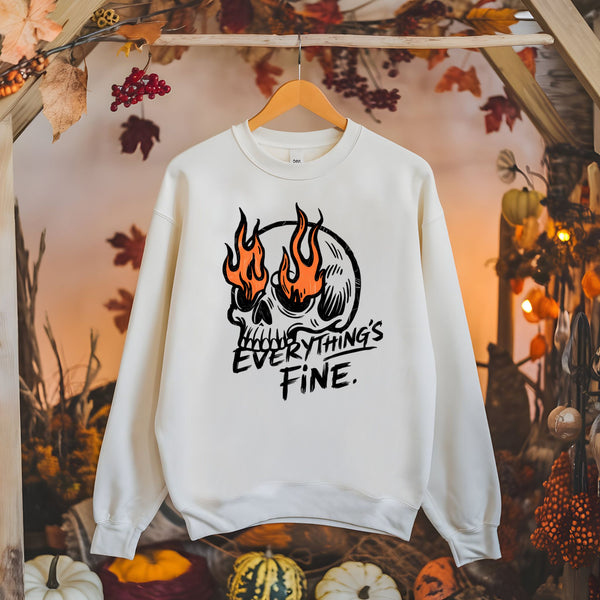 Still Fine, Still Burning – Flaming Skull Sweatshirt for Peak Chaos Vibes