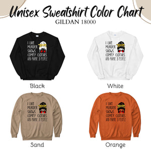 Murder Shows & Maybe 3 People Sweatshirt – Funny Crewneck for True Crime Fans