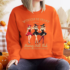 Witches Be Crazy Sweatshirt – Spooky Season Style for Bold Witches
