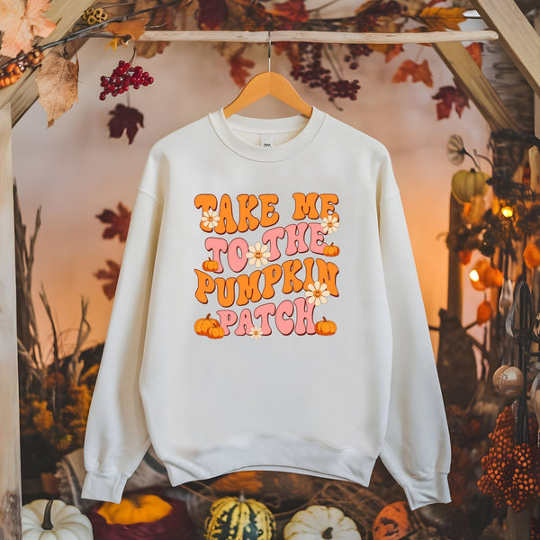 Pumpkin Patch Mood Activated – Take Me To The Pumpkin Patch Sweatshirt