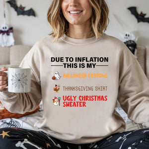 Broke but Festive – Due To Inflation Funny Holiday Sweatshirt