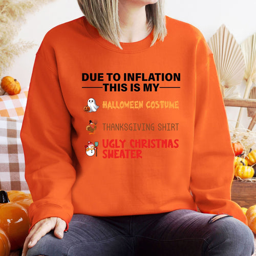 Broke but Festive – Due To Inflation Funny Holiday Sweatshirt