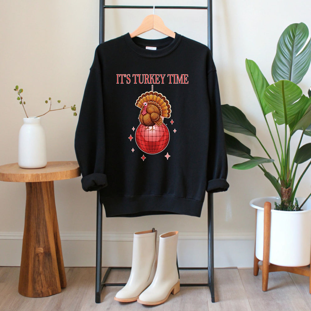 Feast Mode Activated – It’s Turkey Time Sweatshirt for Thanksgiving Laughs