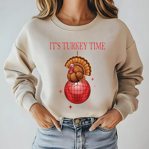 Feast Mode Activated – It’s Turkey Time Sweatshirt for Thanksgiving Laughs