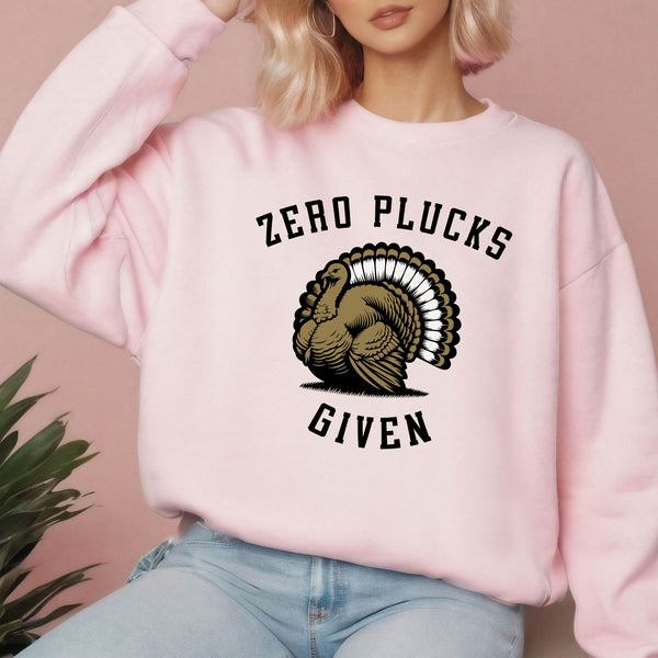 Zero Plucks Given – Funny Thanksgiving Pullover Sweater for Cold Days