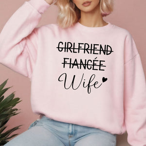 Girlfriend Fiancee Wife Sweatshirt – Minimalist Bride Crewneck