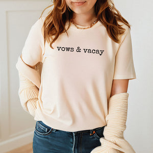 Vows & Vacay Mode Shirt – For Honeymooners & Wedding Getaways