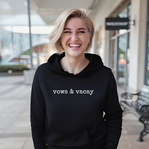 Vows & Vacay Vibes – Cozy Hoodie for Honeymoon Adventures